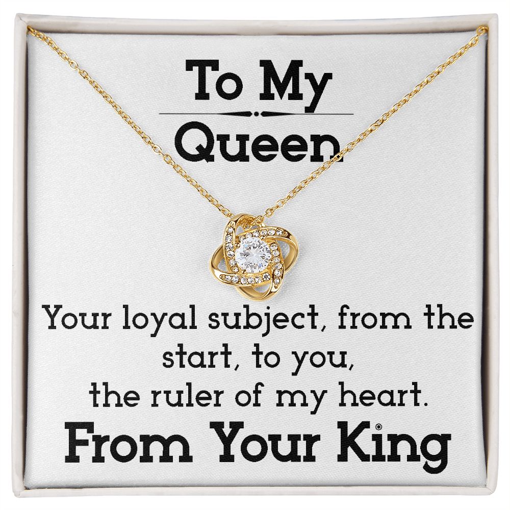 To My Queen - Love Knot Necklace
