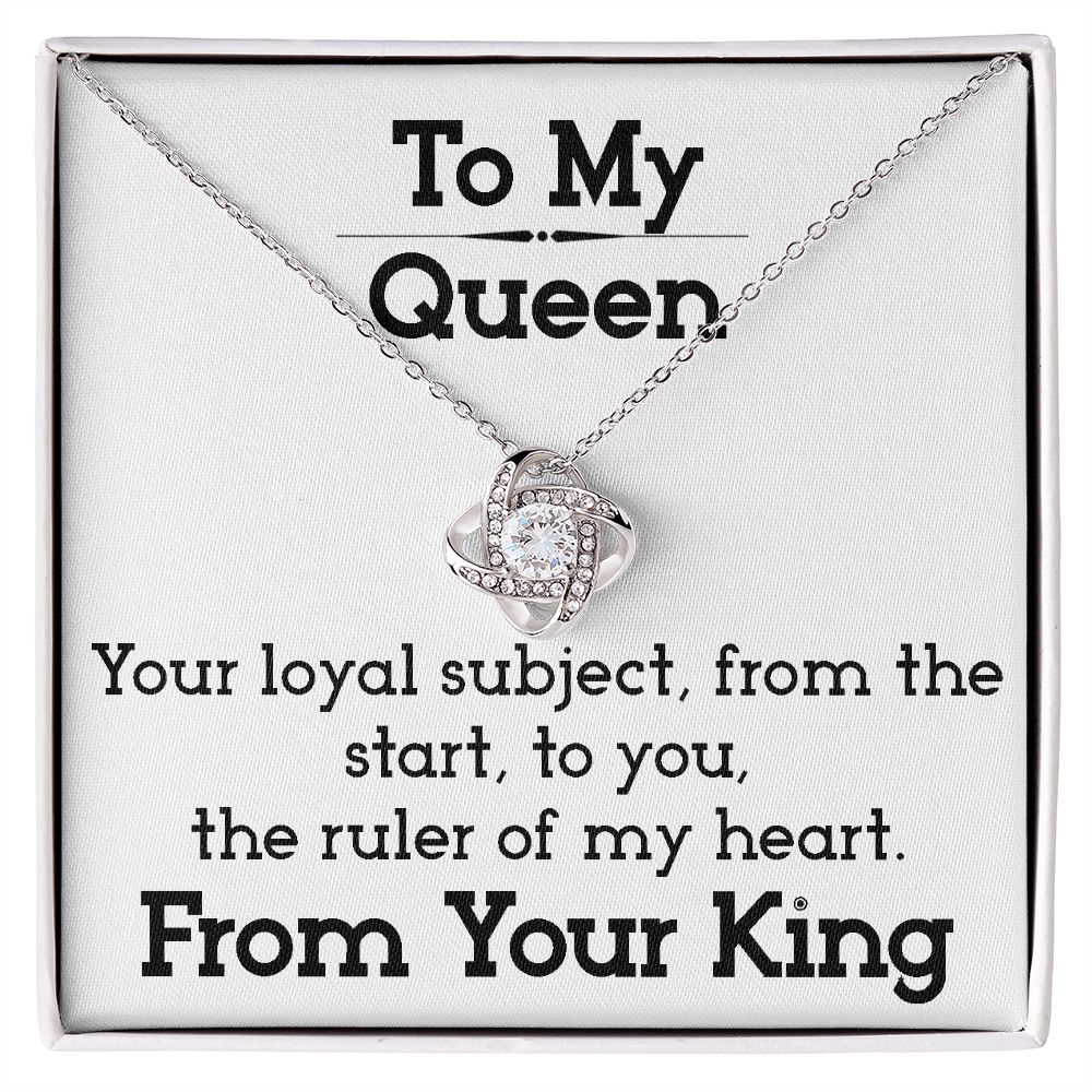 To My Queen - Love Knot Necklace