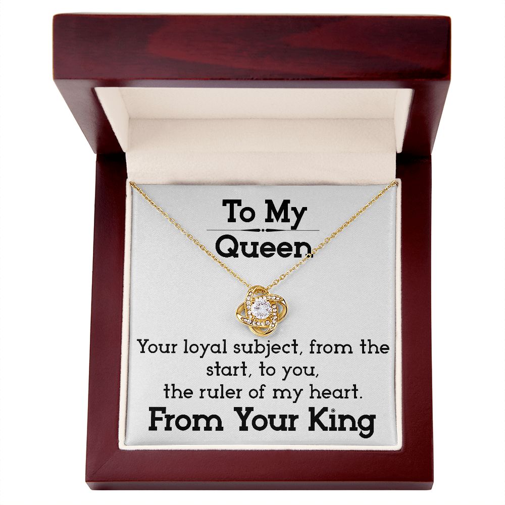 To My Queen - Love Knot Necklace