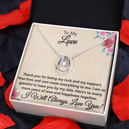 To My Love - Lucky In Love Necklace