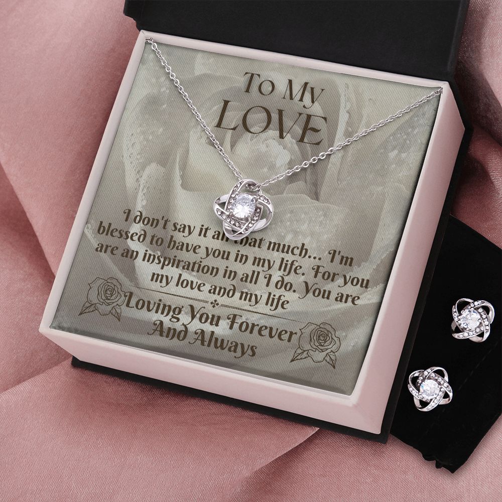 To My Love - Loving You Always - Love Knot Necklace and Earring Set