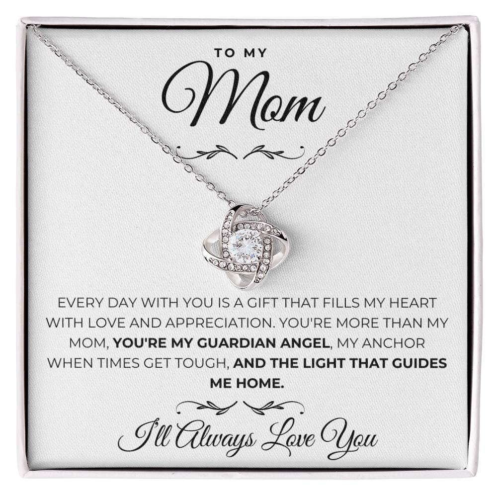 To My Mom - My Guiding Light