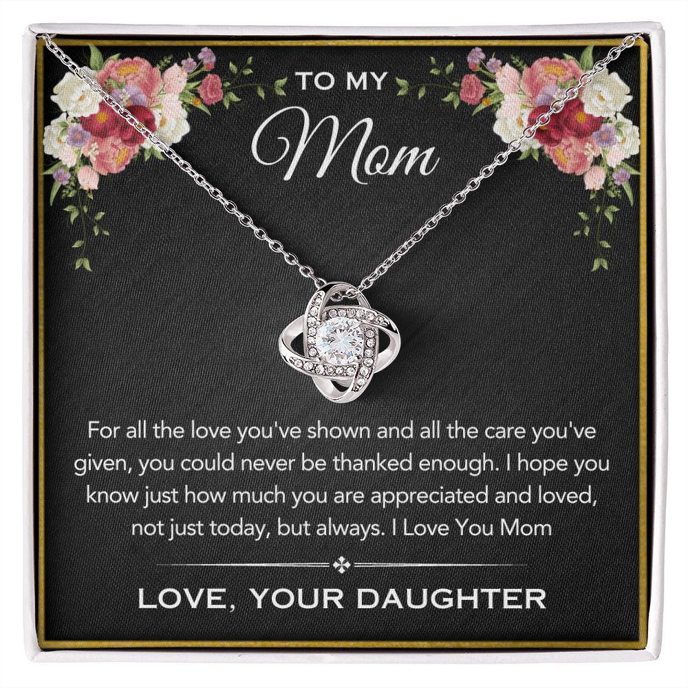 To My Mom - Today And Always - Love, Your Daughter - Love Knot Necklace