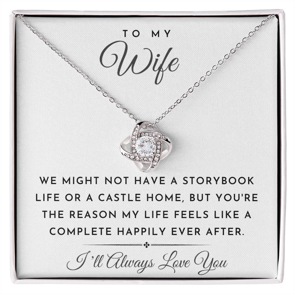 To My Wife - Happily Ever After