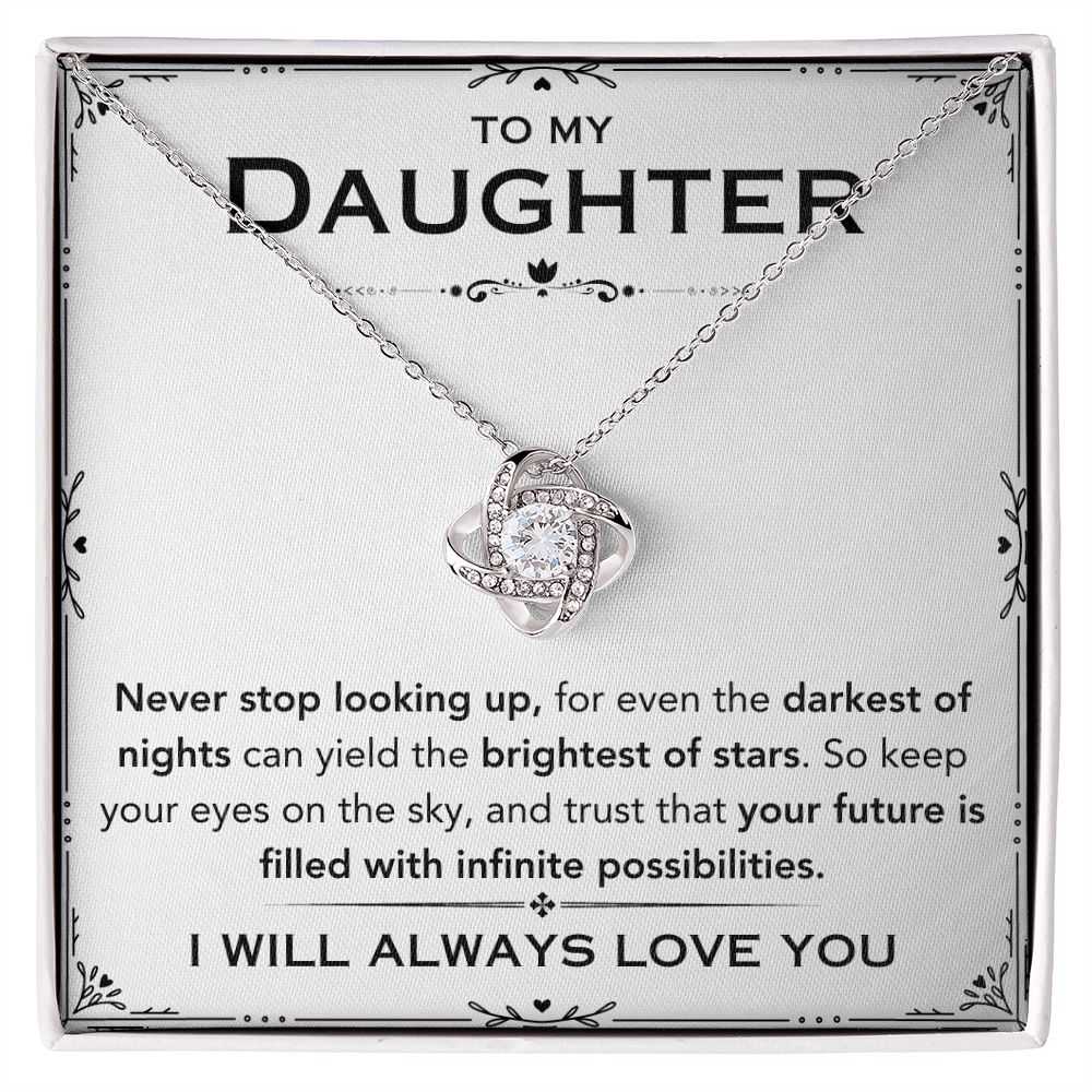 To My Daughter - Brightest of Stars - Love Knot Necklace