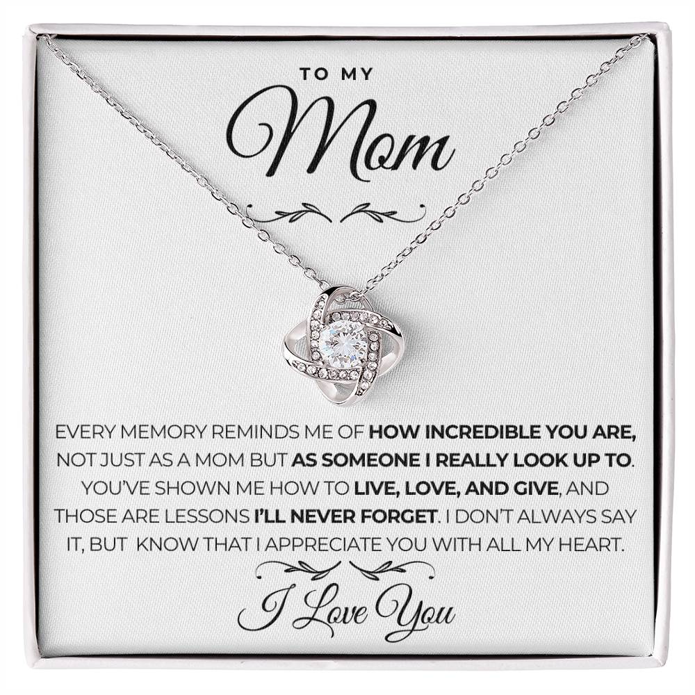 To My Mom - Live, Love, Give