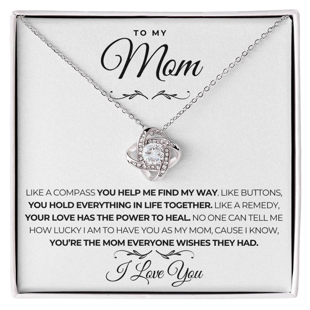 To My Mom - The Mom Everyone Wishes They Had