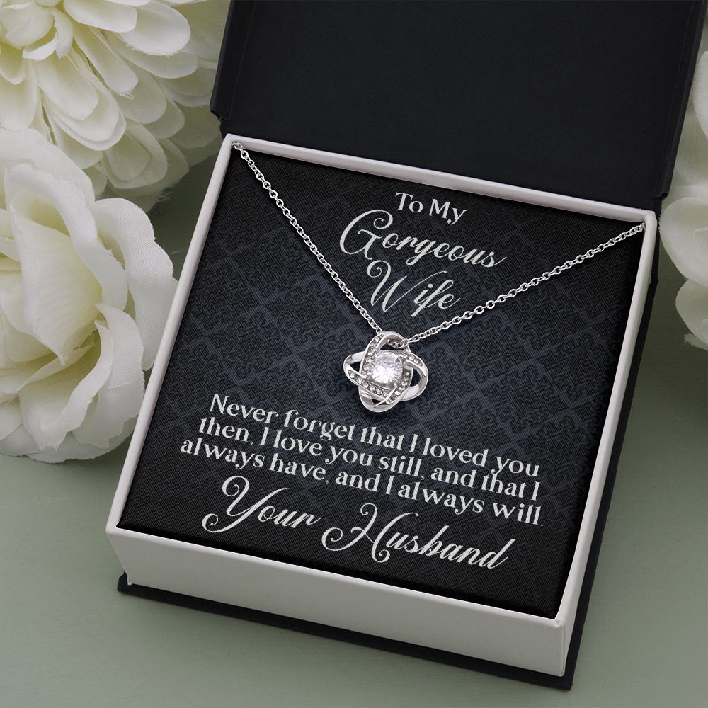 To My Gorgeous Wife - Love Knot Necklace