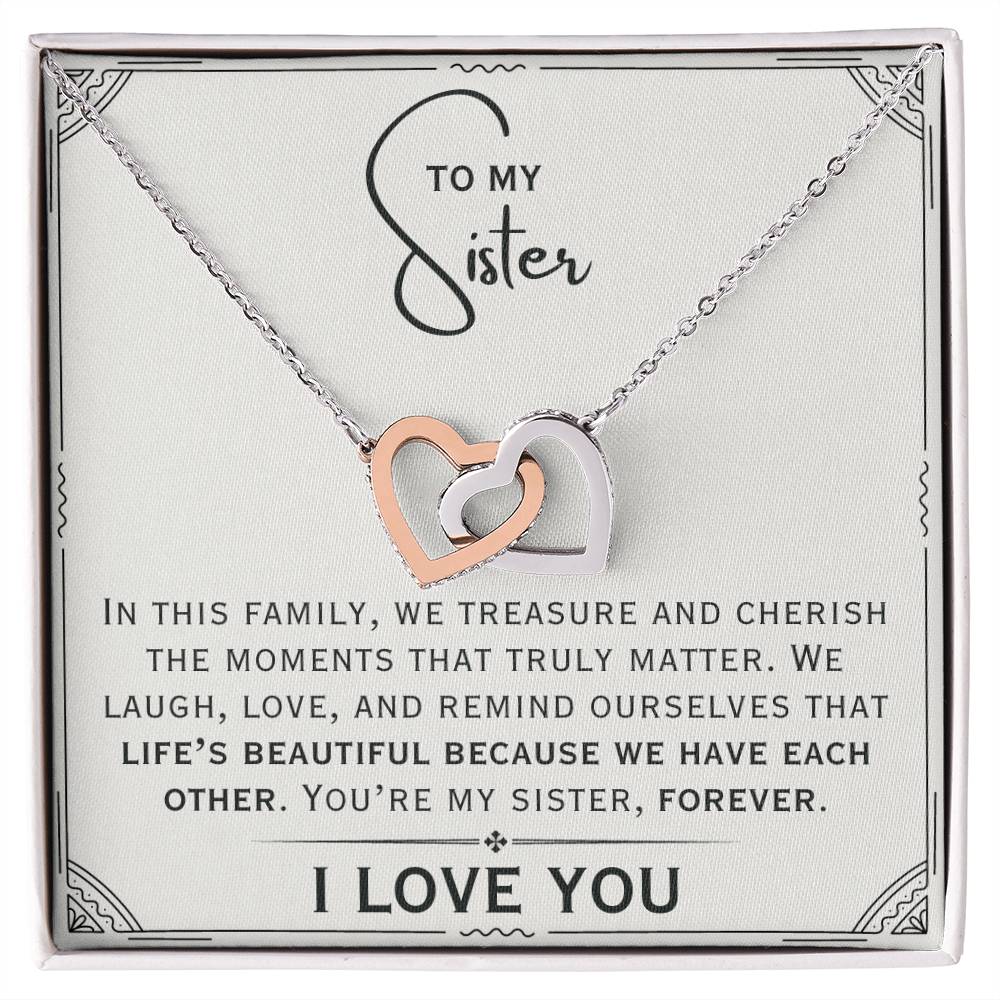 You're My Sister, Forever - Interlocking Hearts Necklace