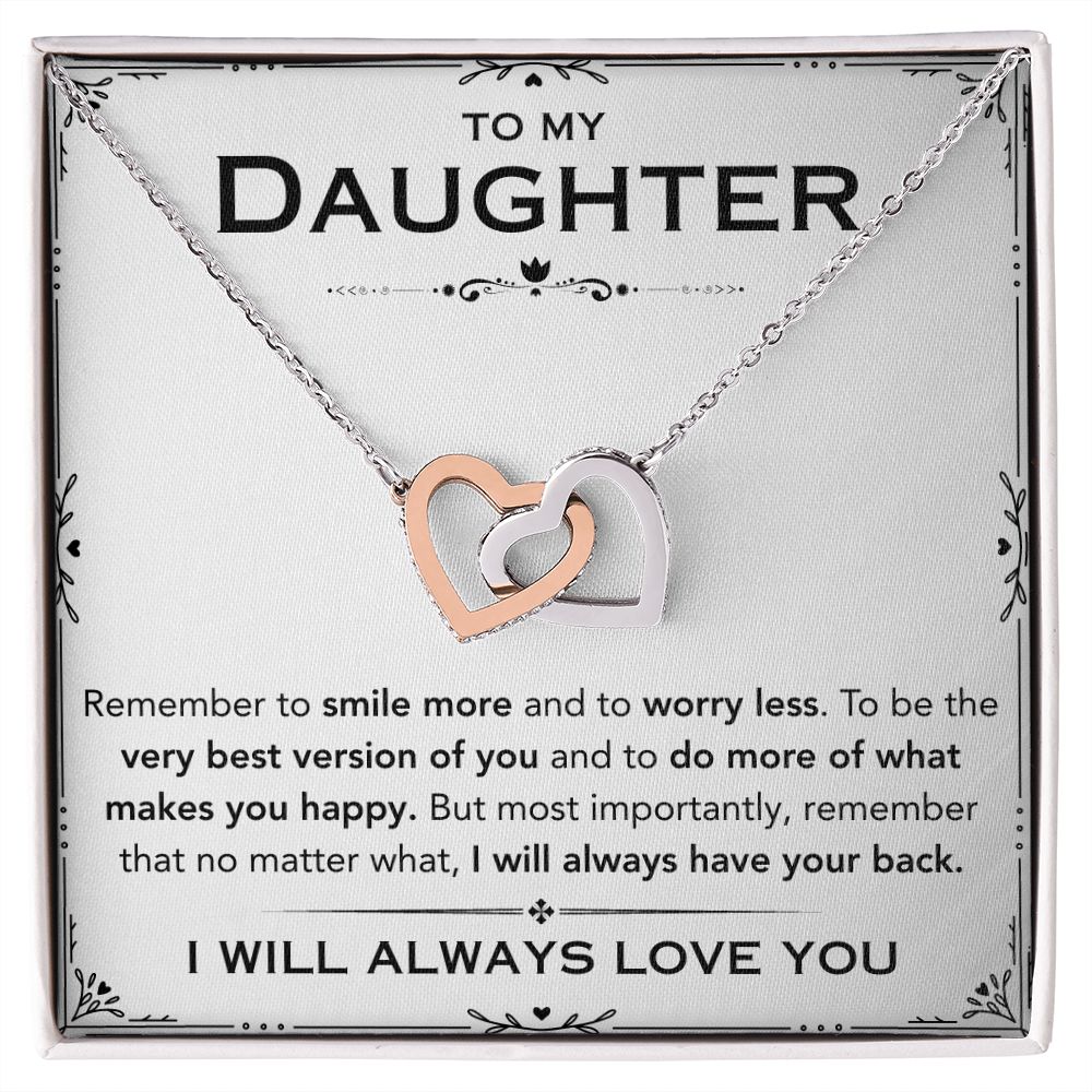 To My Daughter - What Makes You Happy - Interlocking Hearts