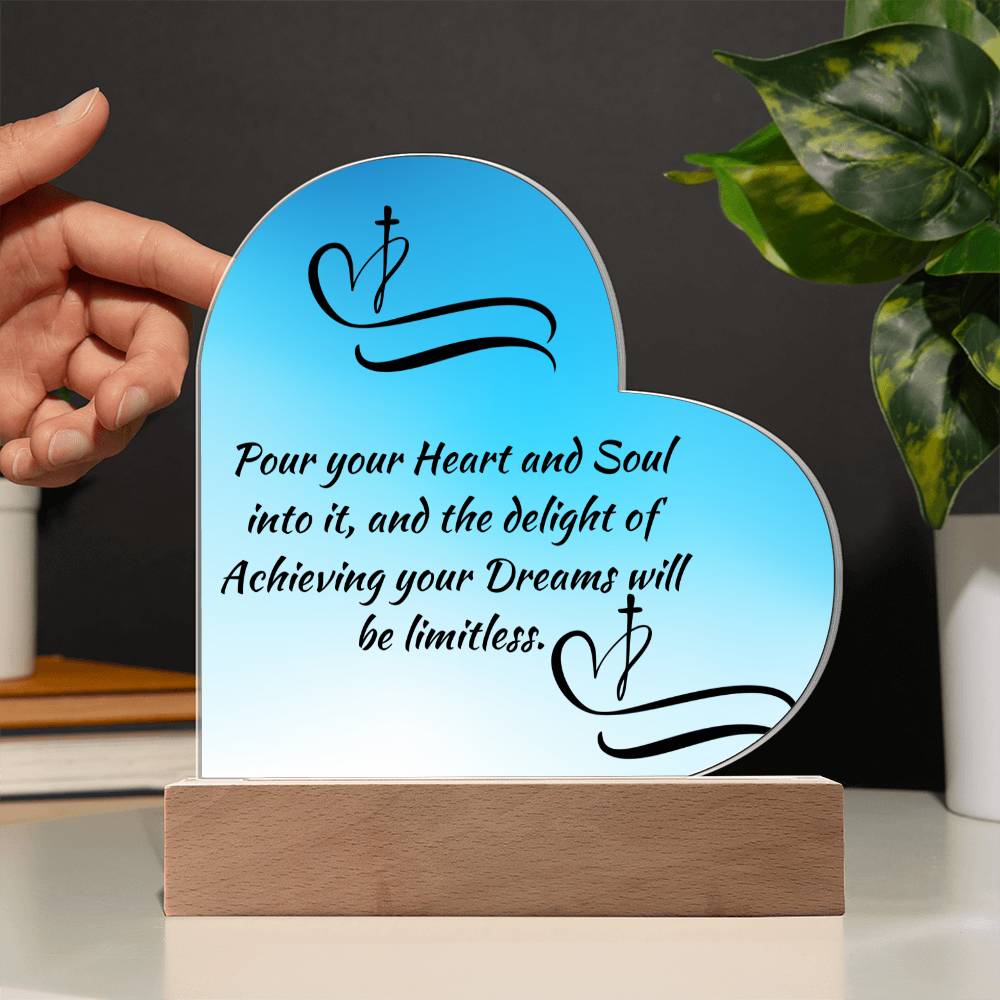 Achieving Dreams - Printed Heart Acrylic Plaque