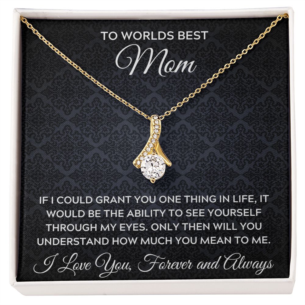 To Worlds Best Mom - Alluring Beauty - How Much You Mean To Me