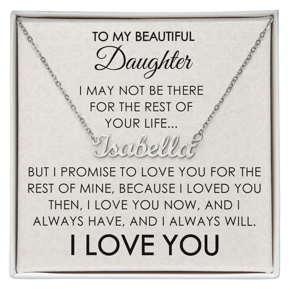 To My Beautiful Daughter - Personalized Necklace - I Love You