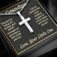 To Grandpa - Artisan Crafted Stainless Steel Cross